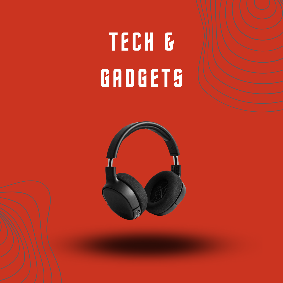 Tech & Gadgets